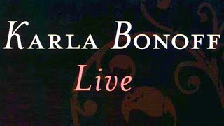 THE WATER IS WIDE (LIVE) - KARLA BONOFF