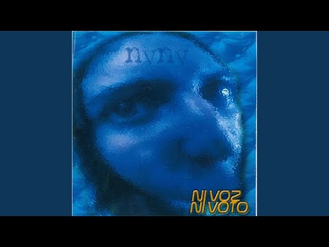 Lo Que Ves - Ni Voz Ni Voto
