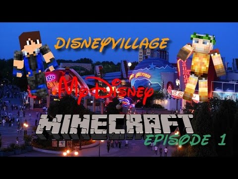 Vlogster - [Minecraft] Visiting the MyDisney server (Disney Village)|  episode 1 [HD]