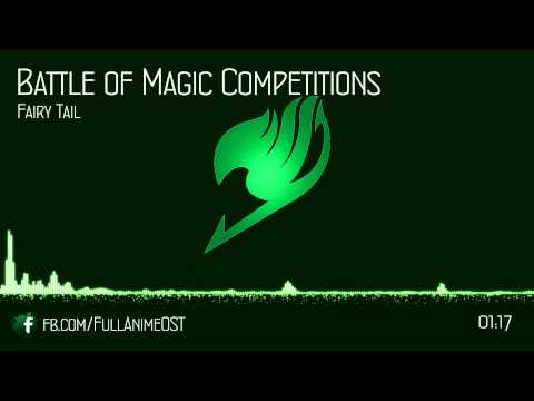 Fairy Tail OST IV (Disc.2) #10 - Battle of Magic Competitions
