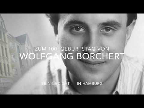 IN HAMBURG   Wolfgang Borchert (1921-1947)