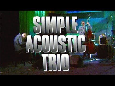 Simple Acoustic Trio - XXXI Jazz nad Odrą - Retro TVP Wrocław