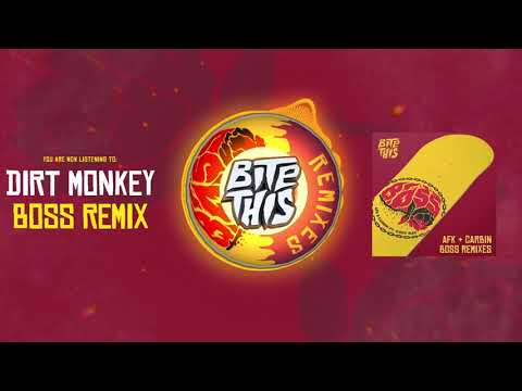 AFK x Carbin - Boss (Ft. Cody Ray) [Dirt Monkey Remix]