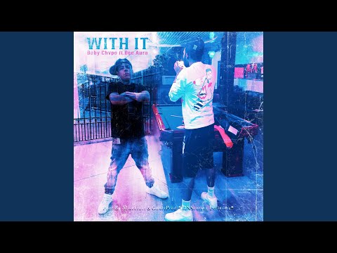 With It (feat. Dee aura)