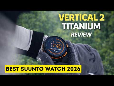 Suunto Vertical 2 Titanium Review -  Best Suunto Smartwatch 2026?