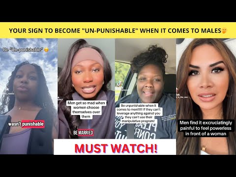 This Is Your Sign To Become "UN-PUNISHABLE" When It Comes To Males🤭