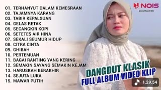 Download lagu REVINA ALVIRA - TERHANYUT DALAM KEMESRAAN (IKKE NURJANAH) | FULL ALBUM DANGDUT KLASIK | VIDEO KLIP mp3