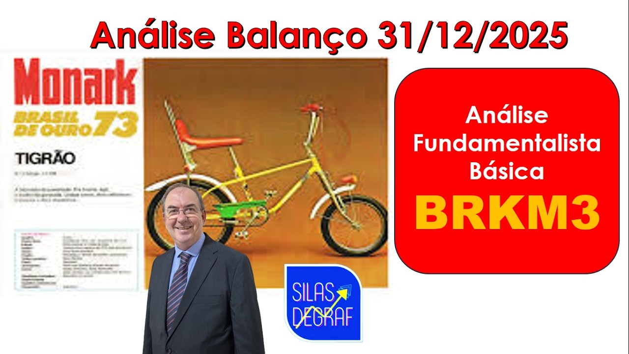 BMKS3 - BICICLETAS MONARK S/A. ANÁLISE FUNDAMENTALISTA BÁSICA. PROF. SILAS DEGRAF. 31/12/2025