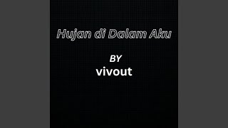 Download lagu Hujan di Dalam Aku mp3 Download lagu Hujan di Dalam Aku mp3