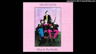 Velvet Elvis - Back Where I Belong (1986)