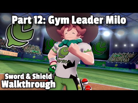Pokémon Sword/Shield Walkthrough, Part 12: Vs. Gym Leader Milo (Turffield Stadium)