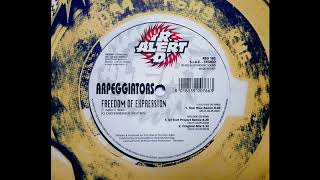 Arpeggiators - Freedom Of Expression (DJ Scot Project Remix) [HQ Vinyl Rip]