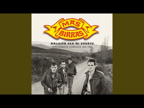 Maldita Sea Mi Suerte - Más Birras