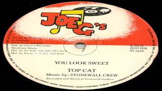 Top Cat   You Look Sweet / Rude Boy (Joe Gibbs 12