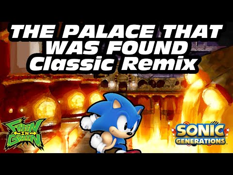 The Palace That Was Found (Generations Classic Styled Remix) by Freen in Green