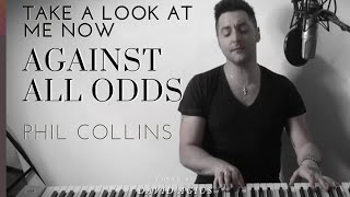 Against all Odds (Take A Look At Me Now) - Phil Collins cover by David Agius