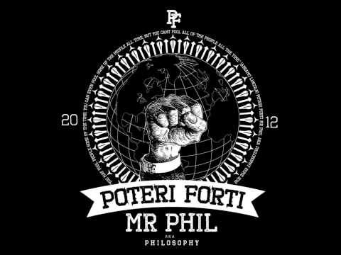 Poteri Forti (Feat. Deep Masito, Danno, Primo, Il Turco) - Mr. Phil