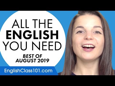 あなたのマンスリー・ドーズ・オブ・イングリッシュ 2019年8月のベスト (Your Monthly Dose of English - Best of August 2019)