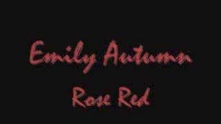 Emily Autumn- Rose Red