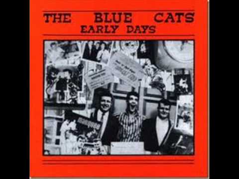 The Blue Cats - I Sure Miss You