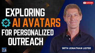 Exploring AI Avatars for Personalized Outreach