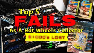 Top 5 FAILS As A HOT WHEELS Collector - Mistakes…We All Make Them!  Loose Super Treasure Hunts 😭