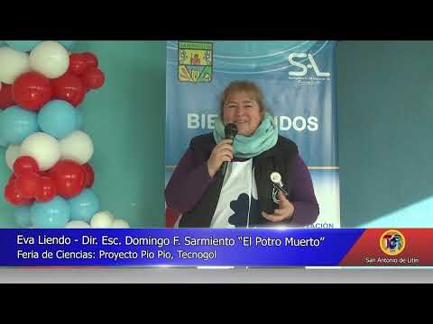 05 San Antonio de Litín: Feria de Ciencias - Escuela Domingo F. Sarmiento "Pio Pio, Tecnogol"