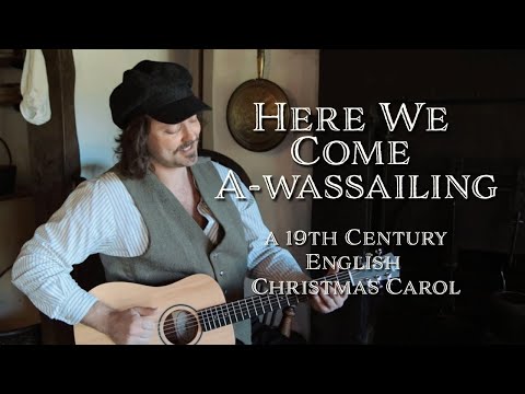 Here We Come A-Wassailing cover