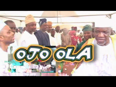 Muyideen Ajani Bello - Ojo Ola
