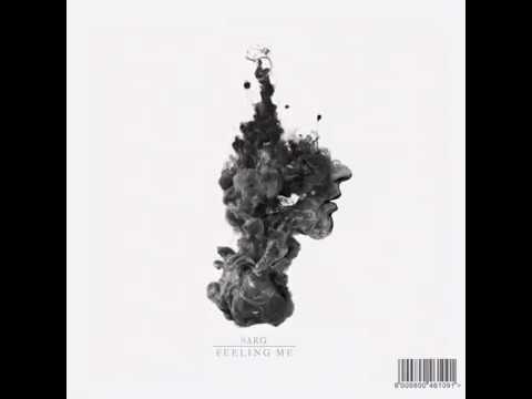 Sarg- Feeling Me 🎵(Official Audio)