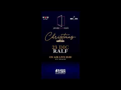 DJ RALF 23 Dicembre in Private Sound Room - Angels of Love  - Radio Club 91