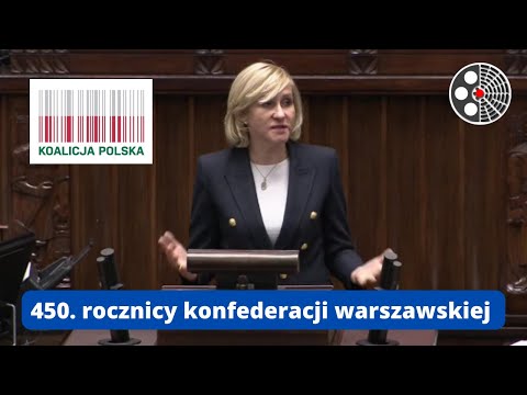 Urszula Pasławska dziękuje za uchwałę ws. Konfederacji Warszawskiej
