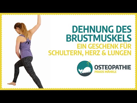 Übung "Dehnung des Brustmuskels": Geschenk für Schultern, Herz und Lungen · Osteopathiepraxis Mährle