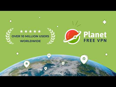 Planet Free VPN ™ Super Proxy