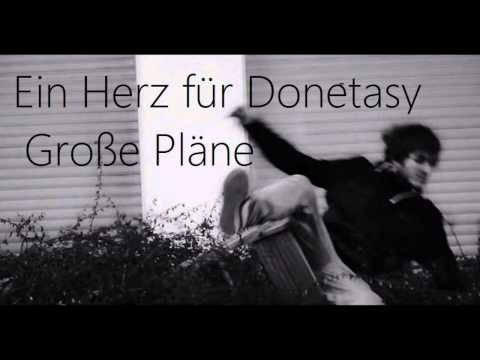 Donetasy - Große Pläne