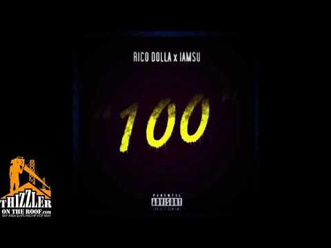 Rico Dolla ft  iamsu!   100 Thizzler com Exclusive