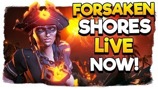 Sea of Thieves - 🔴We're Live - Unlocking the Forsaken Campaign ITEMS!