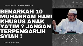 Download lagu BENARKAH 10 MUHARRAM HARI KHUSUS ANAK YATIM JANGAN TERPENGARUH SYIAH - DAKWAH USTADZ FIRANDA mp3
