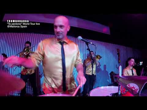 TROMBORANGA "Te perdono" Live at Mallorca Spain WORLD TOUR 2019