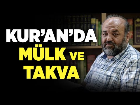 Kur'an'da Mülk Ve Takva | İhsan Eliaçık | Bana Dinden Bahset