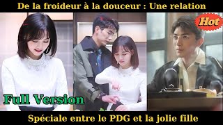 De la froideur à la douceur : Une relation spéciale entre le PDG et la jolie fille #drama