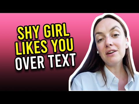 Signs A Shy Girl Likes You Over Text