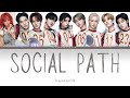 Social Path by Stray Kids (Feat. LiSA) (Lyrics)