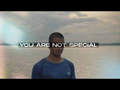 You are not Special | The Protagonist Syndrome