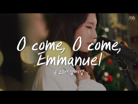 O Come, O Come, Emmanuel video
