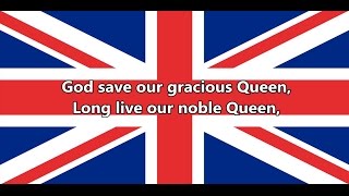 National anthem of the United Kingdom - God Save the Queen (lyrics)