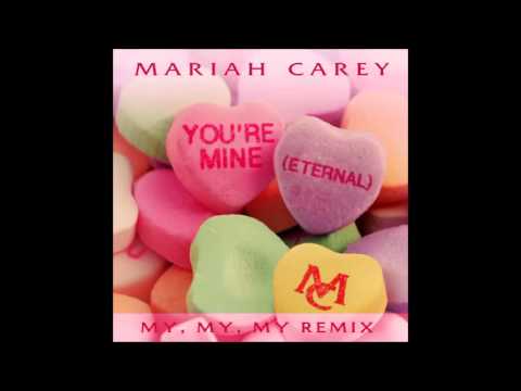 Mariah Carey - You're Mine (My, My, My Remix)