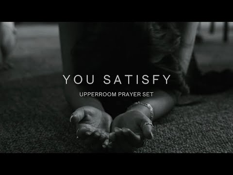 You Satisfy - UPPERROOM Prayer Set