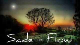 Sade - Flow