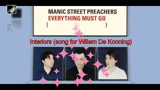 Interiors song for Willem De Kooning by Manic Street Preachers